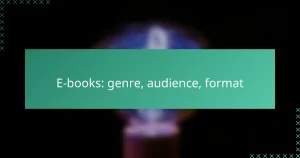 E-books: genre, audience, format