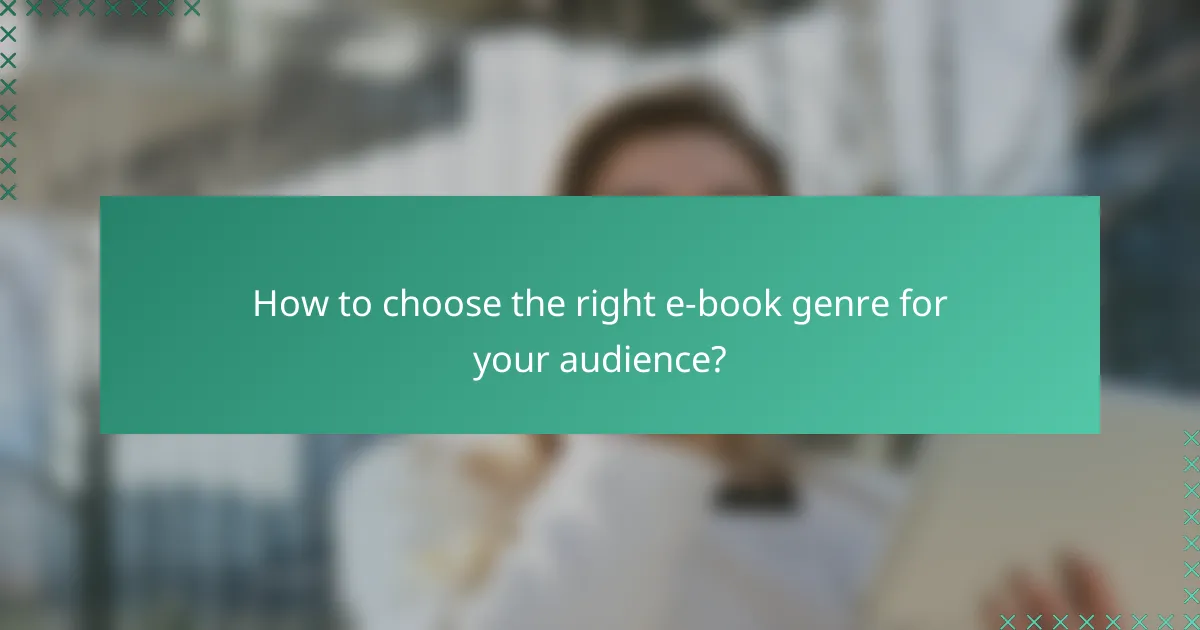 How to choose the right e-book genre for your audience?
