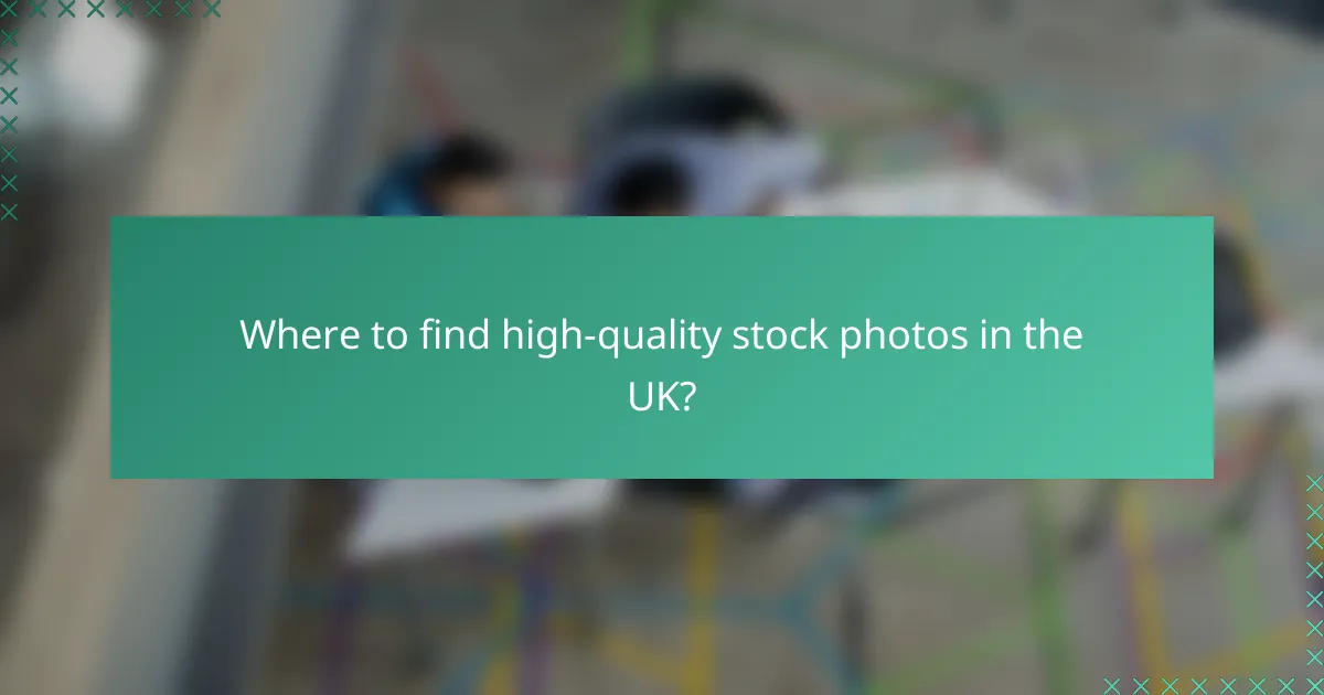 Where to find high-quality stock photos in the UK?